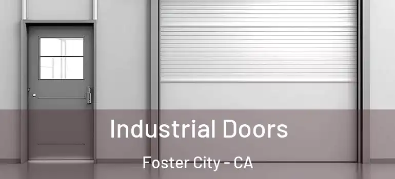  Industrial Doors Foster City - CA