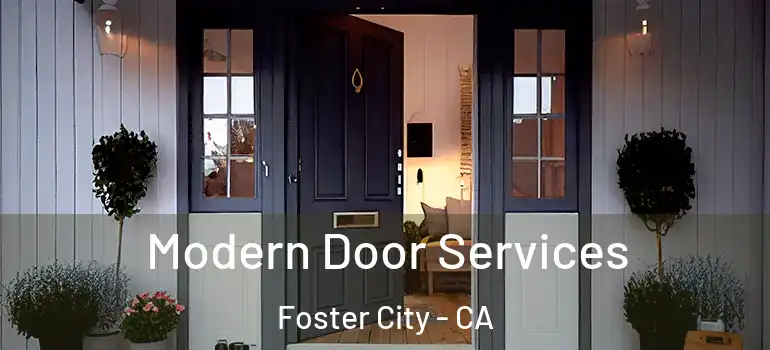  Modern Door Services Foster City - CA